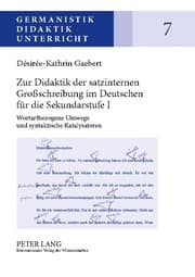 Cover von Zur Didaktik der satzinternen Großschreibung im Deutschen für die Sekundarstufe I