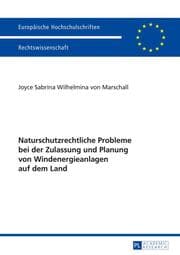 Cover von Naturschutzrechtliche Probleme bei der Zulassung und Planung von Windenergieanlagen auf dem Land