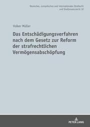 Cover von Das Entschädigungsverfahren nach dem Gesetz zur Reform der strafrechtlichen Vermögensabschöpfung