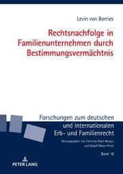 Cover von Rechtsnachfolge in Familienunternehmen durch Bestimmungsvermächtnis
