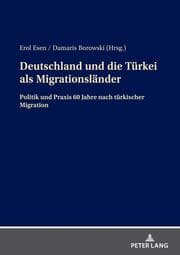 Cover von Deutschland und die Türkei als Migrationsländer