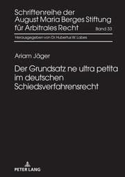 Cover von Der Grundsatz ne ultra petita im deutschen Schiedsverfahrensrecht