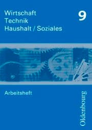Cover von Wirtschaft - Technik - Haushalt/Soziales - Zum Lehrplan in Sachsen - Ausgabe 2010 - 9. Schuljahr