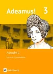 Cover von Adeamus! - Ausgabe C - Latein als 2. Fremdsprache - Band 3