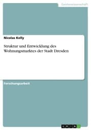 Cover von Struktur und Entwicklung des Wohnungsmarktes der Stadt Dresden