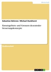 Cover von Einsatzgebiete und Grenzen dezentraler Steuerungskonzepte