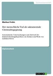 Cover von Der menschliche Tod als sakramentale Christusbegegnung