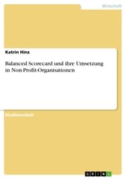 Cover von Balanced Scorecard und ihre Umsetzung in Non-Profit-Organisationen