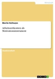 Cover von Arbeitszeitkonten als Motivationsinstrument