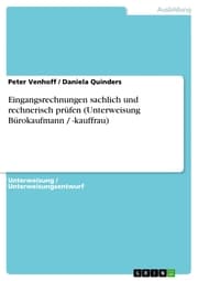 Cover von Eingangsrechnungen sachlich und rechnerisch prüfen (Unterweisung Bürokaufmann / -kauffrau)