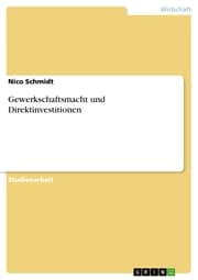 Cover von Gewerkschaftsmacht und Direktinvestitionen