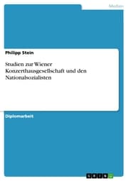 Cover von Studien zur Wiener Konzerthausgesellschaft und den Nationalsozialisten
