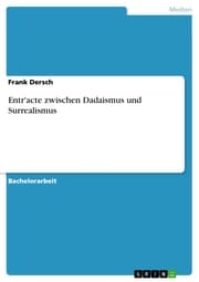 Cover von Entr'acte zwischen Dadaismus und Surrealismus