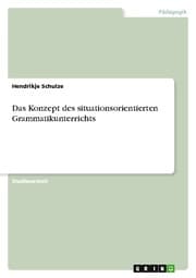 Cover von Das Konzept des situationsorientierten Grammatikunterrichts