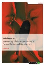 Cover von Internes Qualitätsmanagement im Gesundheits- und Sozialwesen