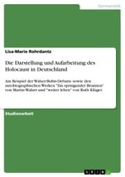 Cover von Die Darstellung und Aufarbeitung des Holocaust in Deutschland