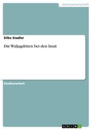 Cover von Die Waljagdriten bei den Inuit