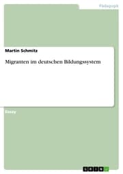 Cover von Migranten im deutschen Bildungssystem