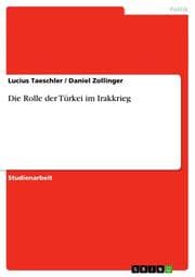Cover von Die Rolle der Türkei im Irakkrieg