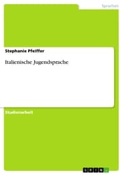 Cover von Italienische Jugendsprache
