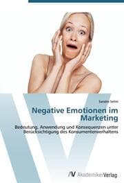 Cover von Negative Emotionen im Marketing