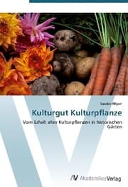 Cover von Kulturgut Kulturpflanze