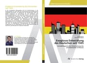 Cover von Exoglosse Entwicklung des Deutschen seit 1945