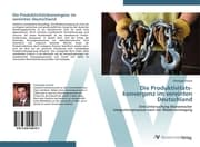 Cover von Die Produktivitätskonvergenz im vereinten Deutschland