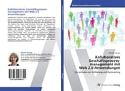 Cover von Kollaboratives Geschäftsprozessmanagement mit Web 2.0 Anwendungen