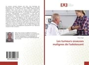 Cover von Les tumeurs osseuses malignes de l'adolescent