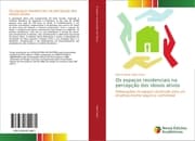 Cover von Os espaços residenciais na percepção dos idosos ativos