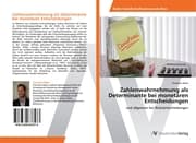 Cover von Zahlenwahrnehmung als Determinante bei monetären Entscheidungen