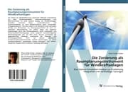 Cover von Die Zonierung als Raumplanungsinstrument für Windkraftanlagen