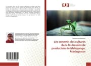 Cover von Les ennemis des cultures dans les bassins de production de Mahajanga, Madagascar