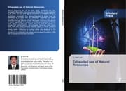 Cover von Exhausted use of Natural Resources