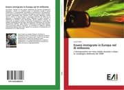 Cover von Essere immigrato in Europa nel III millennio