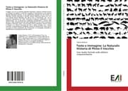 Cover von Testo e immagine: La Naturalis Historia di Plinio il Vecchio