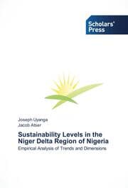 Cover von Sustainability Levels in the Niger Delta Region of Nigeria