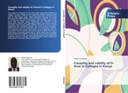 Cover von Causality and validity of O-level in Colleges in Kenya