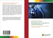 Cover von A Cultura e Clima Organizacional na gestão do Capital Intelectual