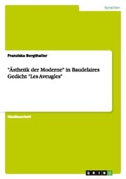 Cover von 'Ästhetik der Moderne' in Baudelaires Gedicht 'Les Aveugles'