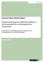 Cover von Teammonitoring als Schlüsselvariable im Prozessmodell der selbstregulierten Teamarbeit