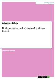 Cover von Bodennutzung und Klima in der kleinen Eiszeit