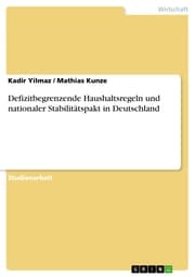 Cover von Defizitbegrenzende Haushaltsregeln und nationaler Stabilitätspakt in Deutschland