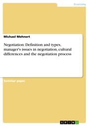 Cover von Negotiation: Definition and types, manager's issues in negotiation, cultural differences and the negotiation process