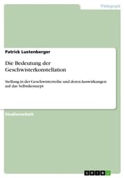 Cover von Die Bedeutung der Geschwisterkonstellation