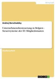 Cover von Unternehmensbesteuerung in Belgien - Steuersysteme der EU-Mitgliedsstaaten