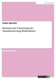 Cover von Konzept und Umsetzung der Altstadtsanierung Wolfenbüttel
