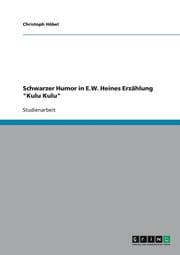 Cover von Schwarzer Humor in E.W. Heines Erzählung 'Kulu Kulu'