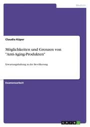 Cover von Möglichkeiten und Grenzen von 'Anti-Aging-Produkten'